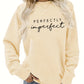 Everyday Perfectly Imperfect Sweatshirt