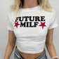 Fast Fashion "Future Milf" Top