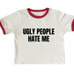 Y2K Ugly People Hate Me Set - Pieces Sold Separately