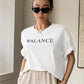 Balance Letter Printed Casual T-Shirts Women Summer Loose Oversize Short Sleeve Fashion Street Tshirt 100% Cotton Tee Clothing